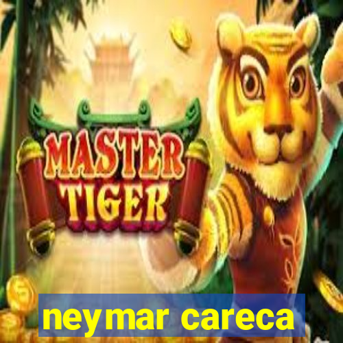 neymar careca